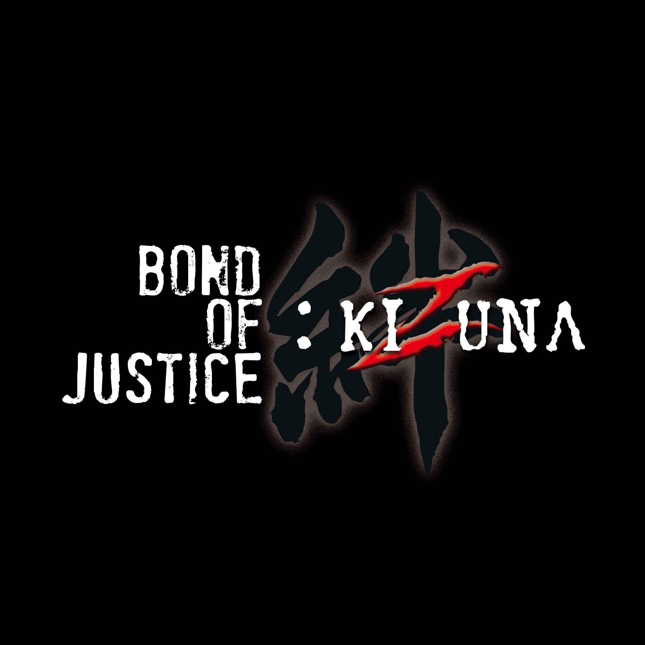 Bond of Justice: Kizuna Part I - Encounter